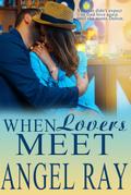 When Lovers Meet