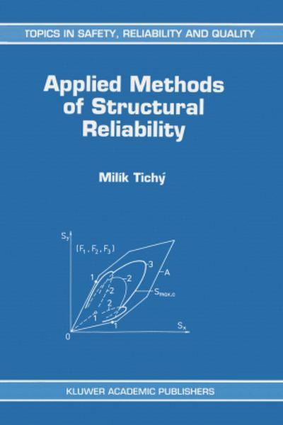 Applied Methods of Structural Reliability