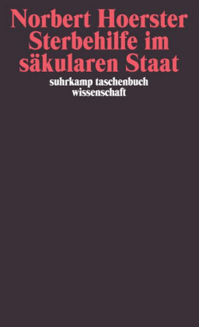 Sterbehilfe im säkularen Staat