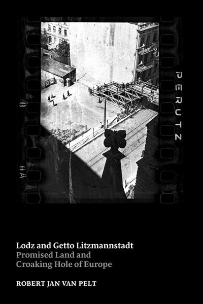 Lodz and Getto Litzmannstadt