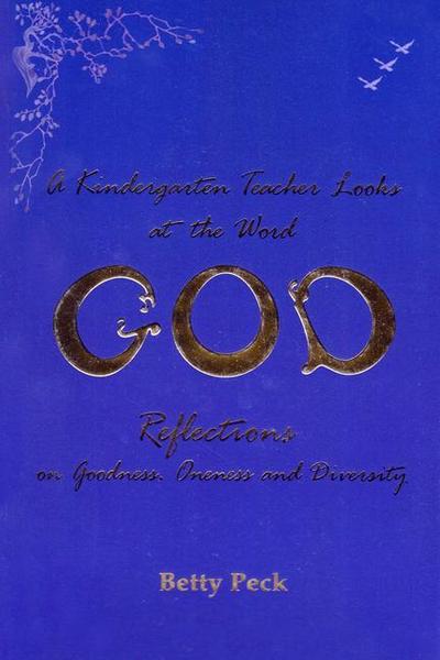 A Kindergarten Teacher Looks at the Word God