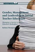 Gender, Management and Leadership in Initial Teach