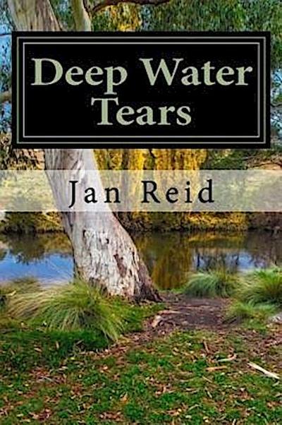Deep Water Tears