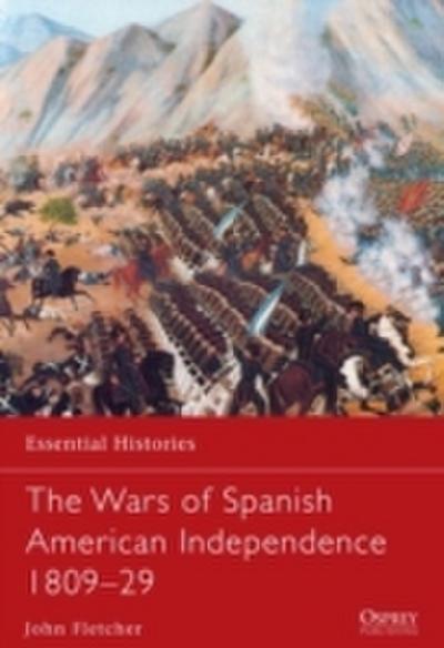 Wars of Spanish American Independence 1809 29