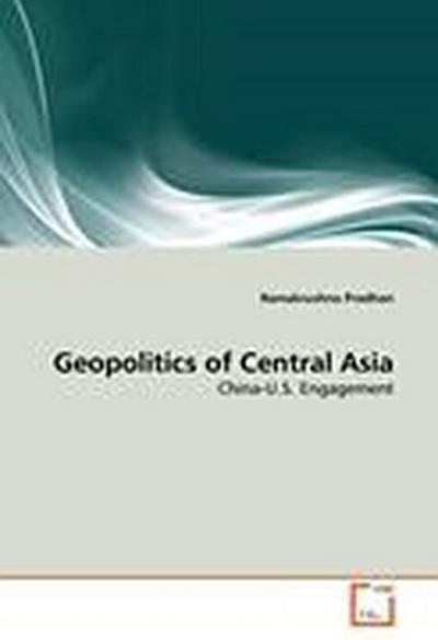 Geopolitics of Central Asia