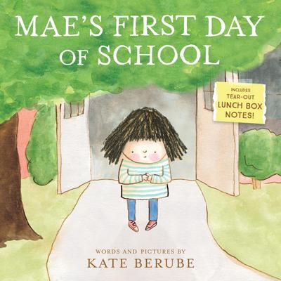Mae’s First Day of School