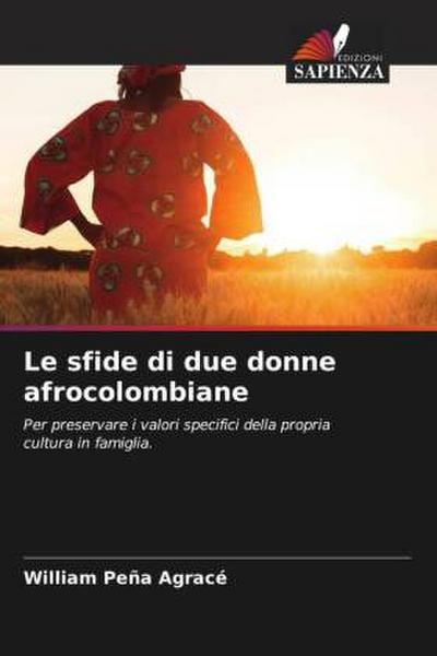 Le sfide di due donne afrocolombiane
