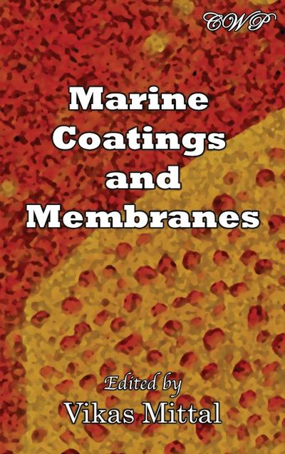 Marine Coatings and Membranes