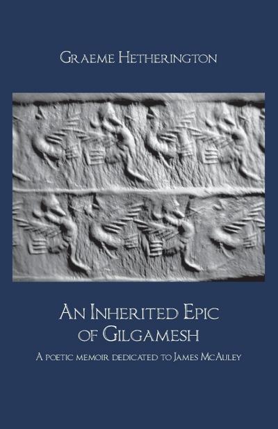 An Inherited Epic of Gilgamesh