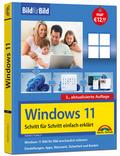 Windows 11 Bild für Bild erklärt - Windows 11. Ideal für Einsteiger und Umsteiger geeignet