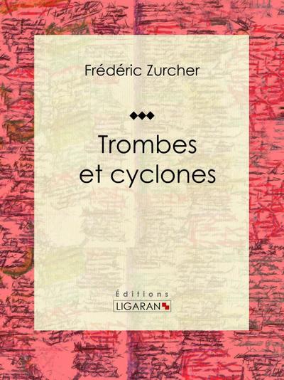 Trombes et cyclones