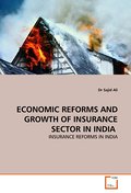 Economic Reforms and Growth of Insurance Sector in