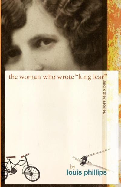 The Woman Who Wrote ’King Lear’ and Other Stories