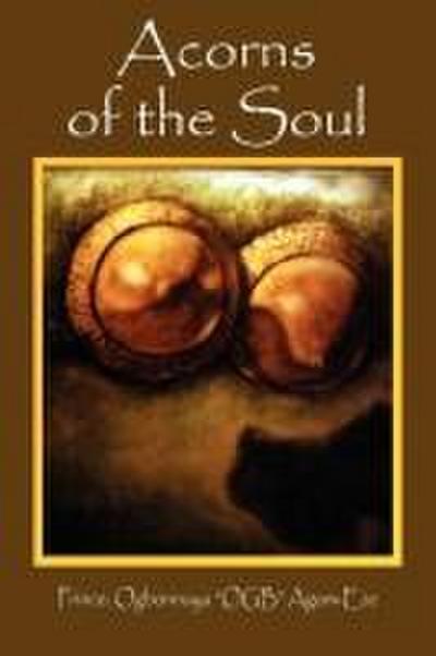 Acorns of the Soul