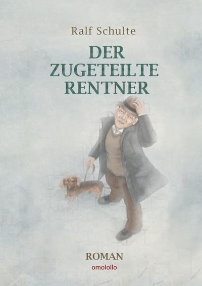 Der zugeteilte Rentner