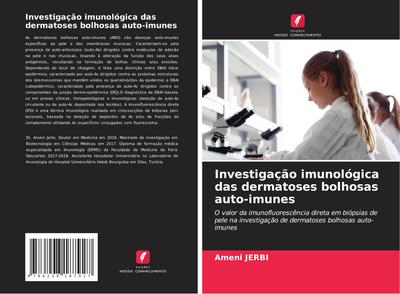 Investigação imunológica das dermatoses bolhosas auto-imunes