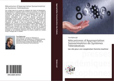 Mécanismes d’Appropriation Sensorimotrice de Systèmes Télérobotisés