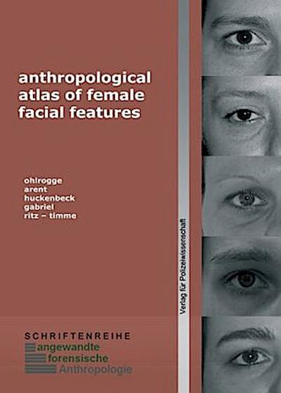 anthropological atlas of female facial features