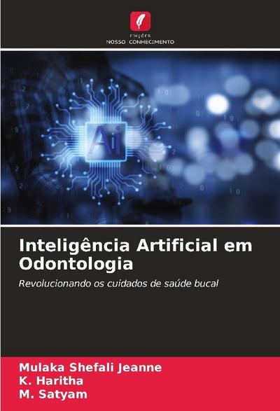 Inteligência Artificial em Odontologia