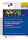 Survey on Advanced Fuels for Advanced Engines