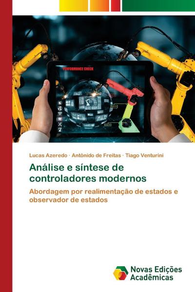 Análise e síntese de controladores modernos