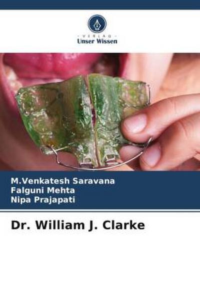 Dr. William J. Clarke