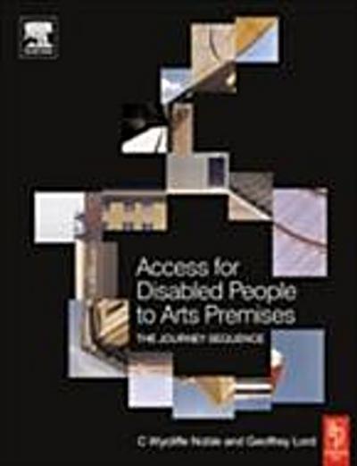 Access for Disabled People to Arts Premises: The Journey Sequence