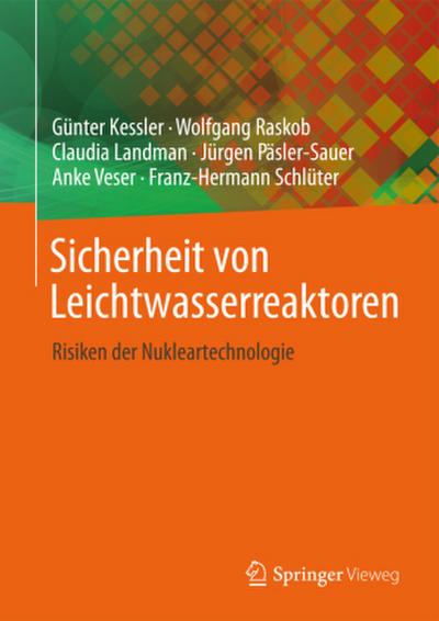 Sicherheit von Leichtwasserreaktoren