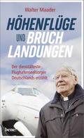 Höhenflüge und Bruchlandungen