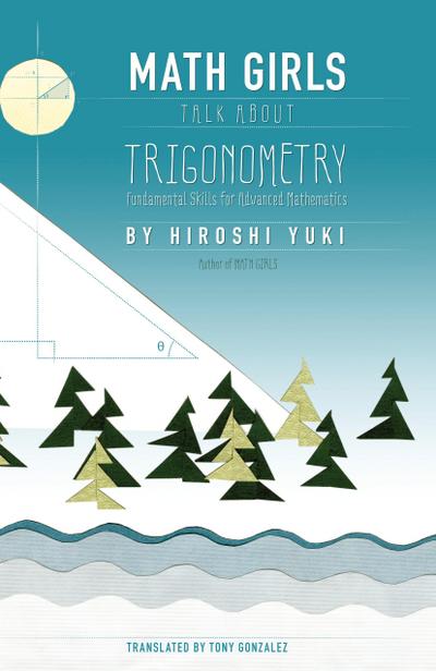 Math Girls Talk About Trigonometry