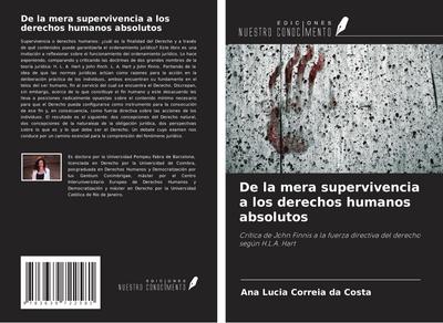 De la mera supervivencia a los derechos humanos absolutos