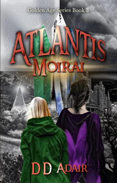 Atlantis Moirai (The Golden Age Series, #3)