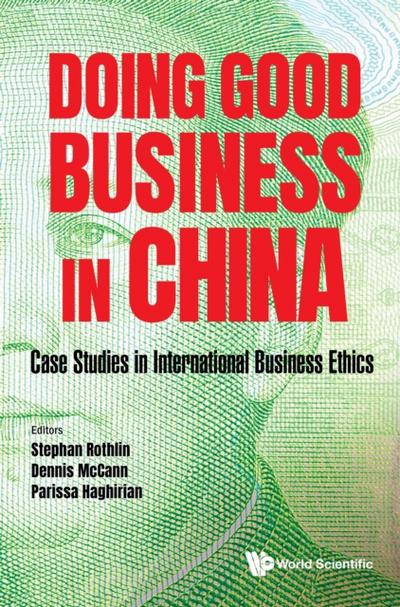 DOING GOOD BUSINESS IN CHINA