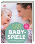 365 Babyspiele für jeden Tag
