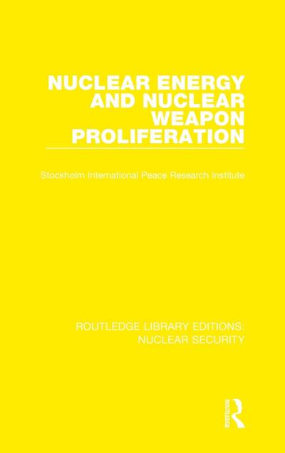 Nuclear Energy and Nuclear Weapon Proliferation