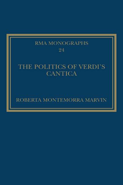 The Politics of Verdi’s Cantica