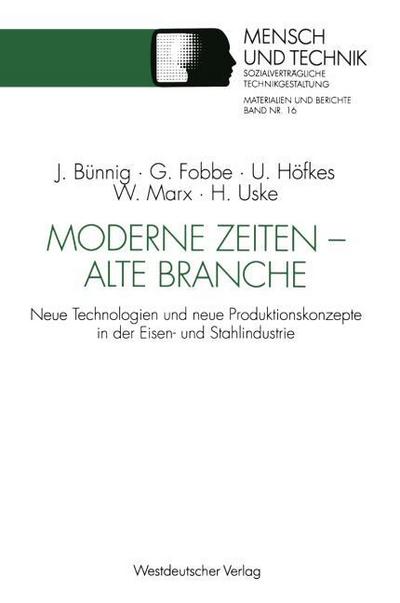 Moderne Zeiten alte Branche