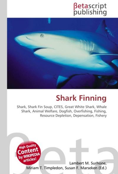 Shark Finning - Lambert M Surhone