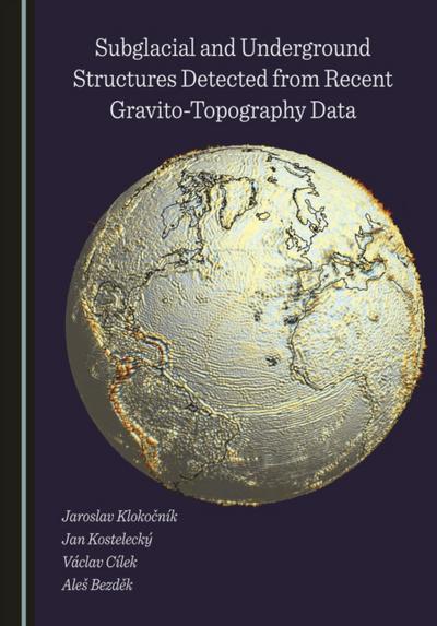 Subglacial and Underground Structures Detected from Recent Gravito-Topography Data