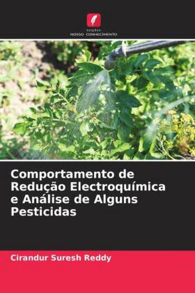 Comportamento de Redução Electroquímica e Análise de Alguns Pesticidas
