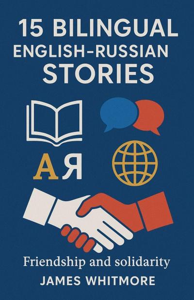 15 Bilingual English-Russian Stories