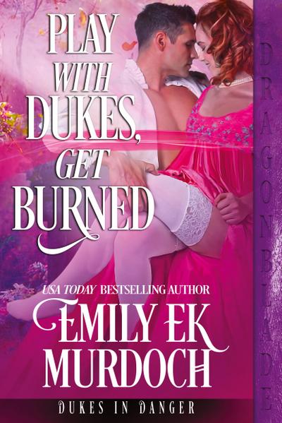 Play with Dukes, Get Burned