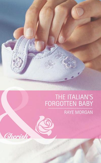 The Italian’s Forgotten Baby