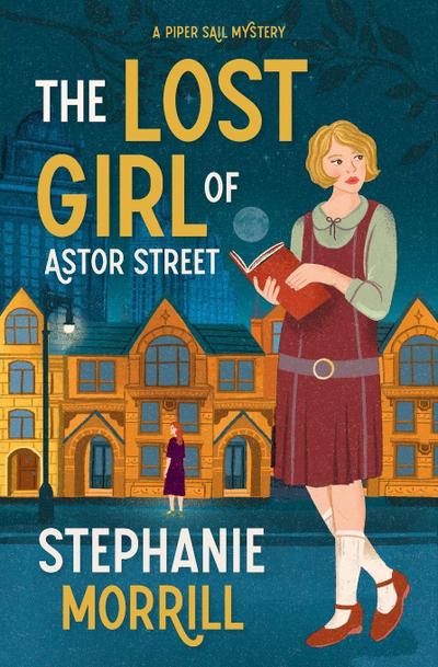 The Lost Girl of Astor Street