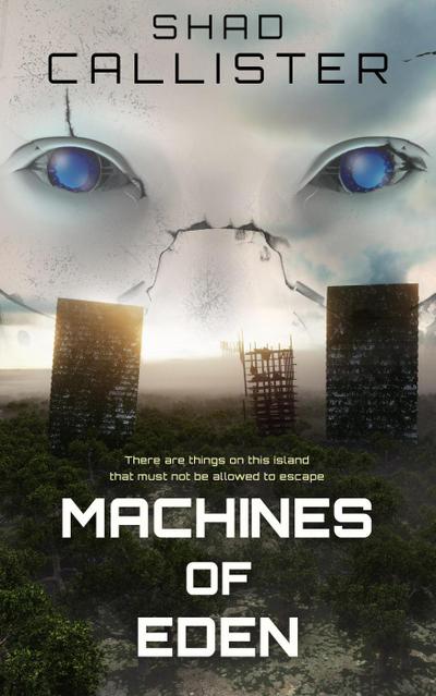 Machines of Eden