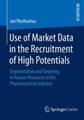 Use of Market Data in the Recruitment of High Potentials