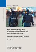 Einsatzrecht kompakt - Sachverhaltsbeurteilung für