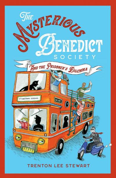 The Mysterious Benedict Society and the Prisoner’s Dilemma (2020 reissue)