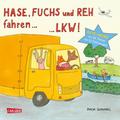 Hase, Fuchs und Reh fahren ... LKW! von Dunja Schnabel | Ebook