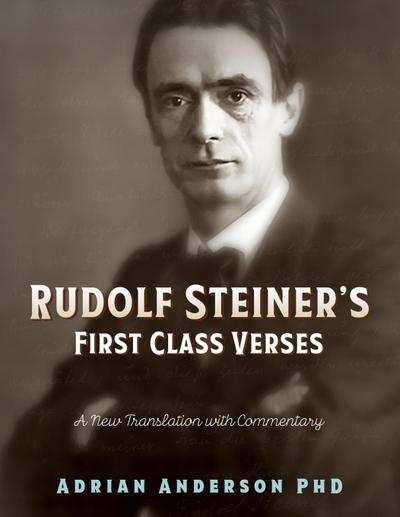 Rudolf Steiner’s First Class Verses